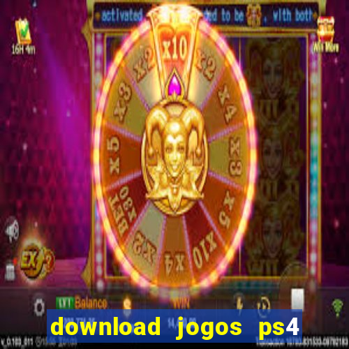 download jogos ps4 pkg pt br